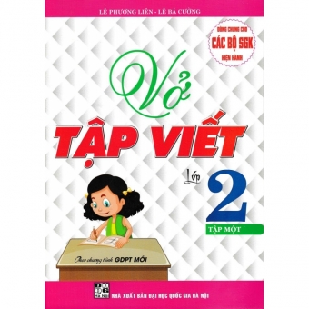 VỞ TẬP VIẾT LỚP 2 ( Tập 1 & 2) 