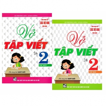 VỞ TẬP VIẾT LỚP 2 ( Tập 1 & 2) 