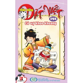 Thần Đồng Đất Việt - Tập 192: Cô Vợ Khoe Khoang&nbsp;