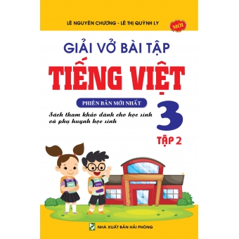 GIẢI VỞ BÀI TẬP TIẾNG VIỆT 3 TẬP 2&nbsp;
