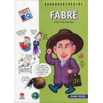 Danh Nhân Thế Giới - Fabrê&nbsp;