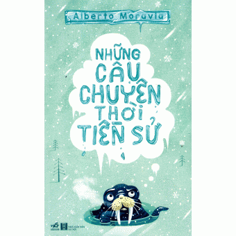 Những Câu Chuyện Thời Tiền Sử&nbsp;