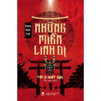 Những Miền Linh Dị Tập 2 - Nhật Bản&nbsp;