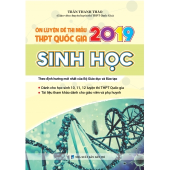 Ôn luyện đề thi mẫu thpt Quốc gia 2019 Sinh Học&nbsp;