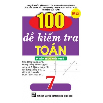 100 ĐỀ KIỂM TRA TOÁN 7