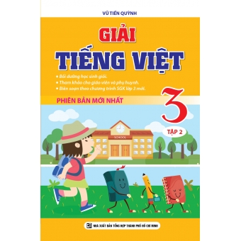 GIẢI TIẾNG VIỆT 3 TẬP 2&nbsp;