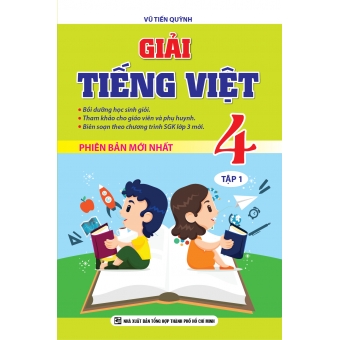 GIẢI TIẾNG VIỆT 4 TẬP 1&nbsp;