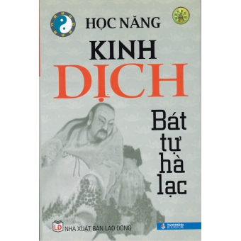 Kinh Dịch Bát Tự Hà Lạc&nbsp;