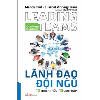 Lãnh Đạo Đội Ngũ 10 Thách Thức 10 Giải Pháp