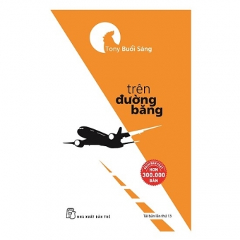 Trên đường băng (Tony Buổi Sáng)
