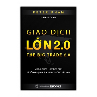 Giao Dịch Lớn 2.0