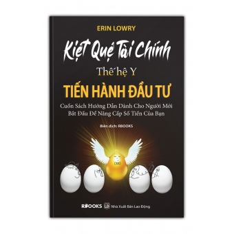 Kiệt Quệ Tài Chính Thế Hệ Y - Tiến Hành Đầu Tư