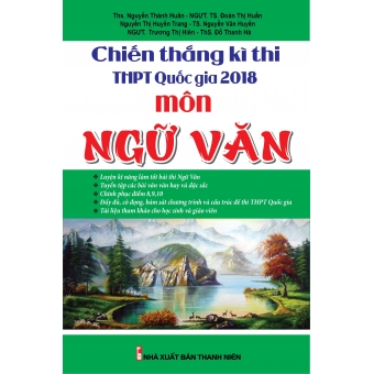 Chiến Thắng Kì Thi THPT Quốc Gia 2018 Môn Ngữ Văn&nbsp;