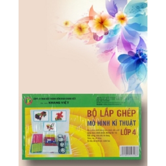 Bộ Lắp Ghép Mô Hình Kĩ Thuật Lớp 4