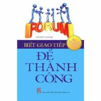 Rèn Kỹ Năng Sống - Biết Giao Tiếp Để Thành Công&nbsp;