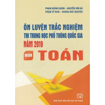 ôn luyện trắc nghiệm thi THPT quốc gia 2019 môn toán&nbsp;