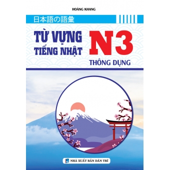 TỪ VỰNG TIẾNG NHẬT N3 THÔNG DỤNG&nbsp;