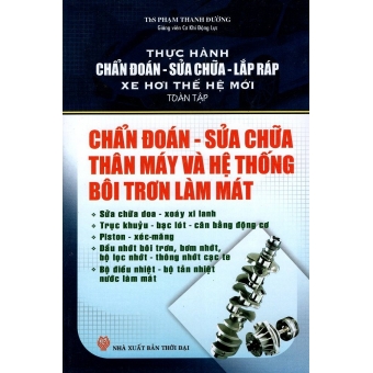 Chẩn Đoán, Sửa Chữa Thân Máy Và Hệ Thống Bôi Trơn Làm Mát&nbsp;