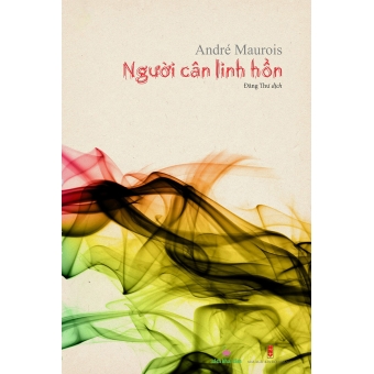 NGƯỜI CÂN LINH HỒN&nbsp;