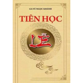 Tiên Học Lễ&nbsp;