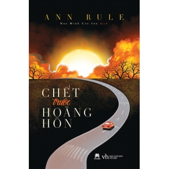 Chết Trước Hoàng Hôn&nbsp;