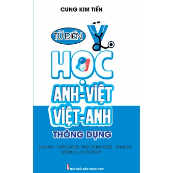 Từ điển Y học Anh Việt - Việt Anh