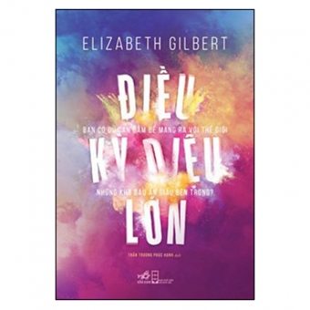 Điều Kỳ Diệu Lớn&nbsp;