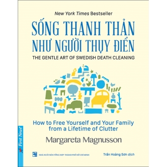 SỐNG THANH THẢN NHƯ NGƯỜI THỤY ĐIỂN&nbsp;