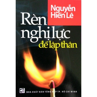 Rèn Luyện Nghị Lực Để Lập Thân&nbsp;