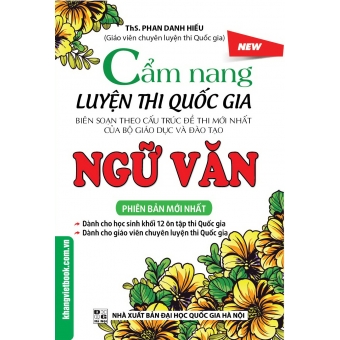 Cẩm Nang Luyện Thi Quốc Gia Ngữ Văn&nbsp;