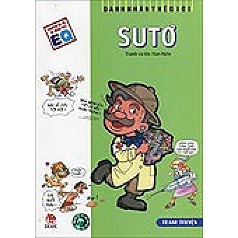 Danh Nhân Thế Giới - Sutơ&nbsp;