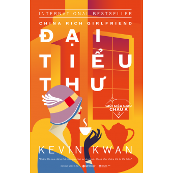 Đại Tiểu Thư (China Rich Girlfriend)&nbsp;