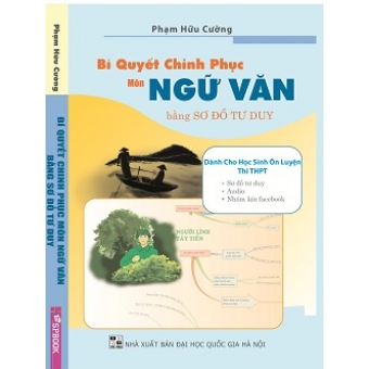 Bí Quyết Chinh Phục Môn Ngữ Văn Bằng Sơ Đồ Tư Duy&nbsp;