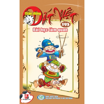 Thần Đồng Đất Việt - Tập 193: Bài Học Làm Quan&nbsp;