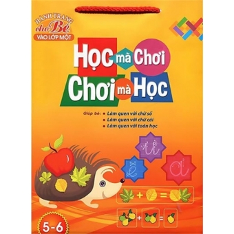 Học Mà Chơi - Chơi Mà Học&nbsp;