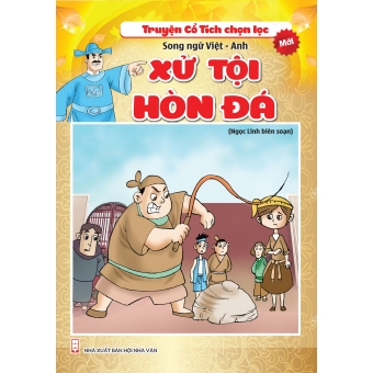 Truyện cổ tích chọn lọc song ngữ Việt Anh - Xử Tội Hòn Đá