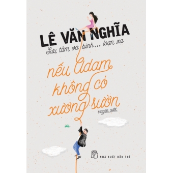 Nếu Adam Không Có Xương Sườn&nbsp;
