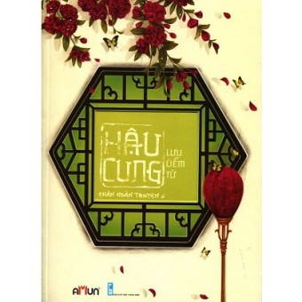 Hậu Cung Chân Hoàn Truyện (Tập 6)&nbsp;