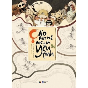 Cáo Hạt Mè Học Làm Yêu Tinh - Tập 2&nbsp;