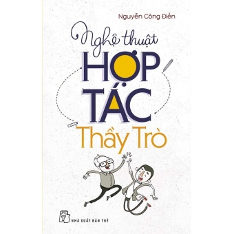 Nghệ Thuật Hợp Tác Thầy Trò&nbsp;