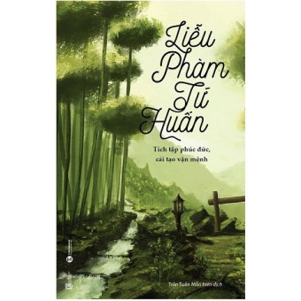 ​Liễu Phàm Tứ Huấn (Tái Bản)&nbsp;