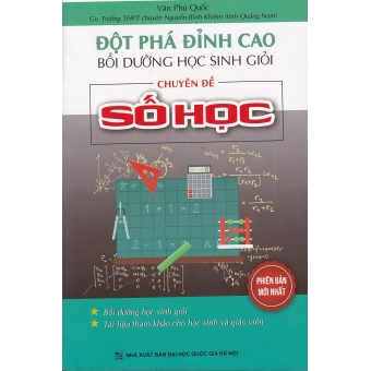 Đột Phá Đỉnh Cao Bồi Dưỡng Học Sinh Giỏi Chuyên Đề Số Học&nbsp;