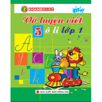 Vở Luyện Viết 5 Ô Li Lớp 1