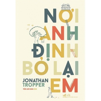 Nơi Anh Định Bỏ Lại Em&nbsp;