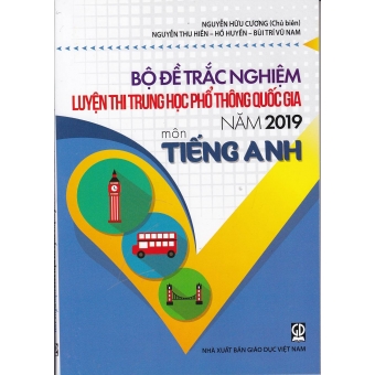 bộ đề luyện thi thpt quốc gia năm 2019 môn tiếng anh&nbsp;