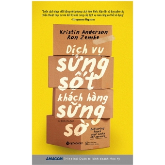 Dịch Vụ Sửng Sốt Khách Hàng Sững Sờ (Tái Bản 2017)&nbsp;