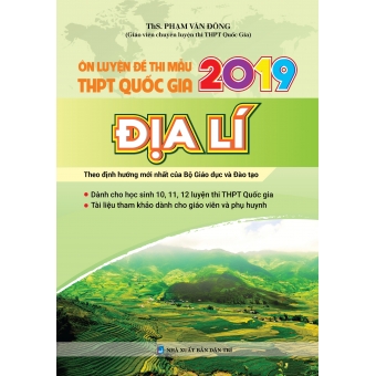 Ôn luyện đề thi mẫu thpt Quốc gia 2019 Địa Lí&nbsp;