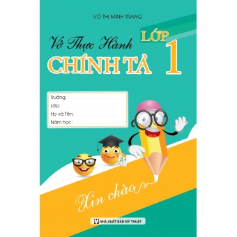 VỞ THỰC HÀNH CHÍNH TẢ LỚP 1