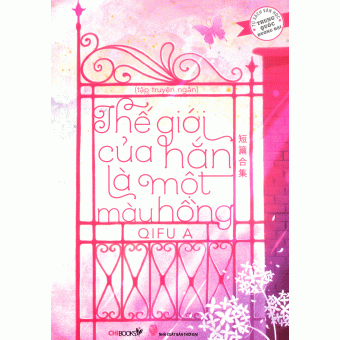 Thế Giới Của Hắn Là Một Màu Hồng&nbsp;