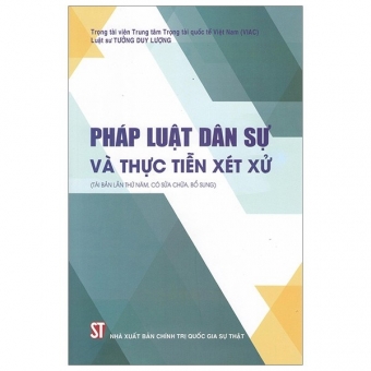 Pháp Luật Dân Sự - Thực Tiễn Xét Xử &nbsp;